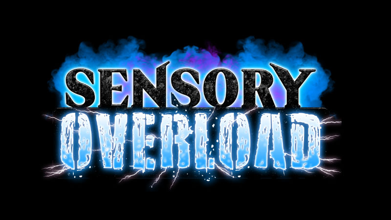 Sensory Overload